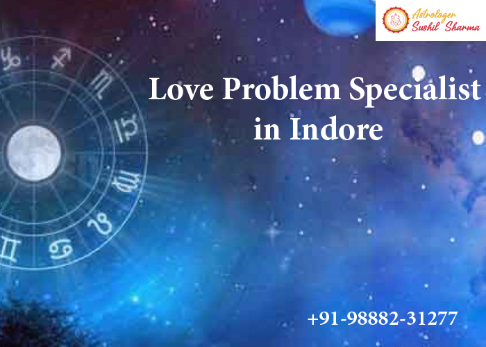 Love Problem Specialist in Indore