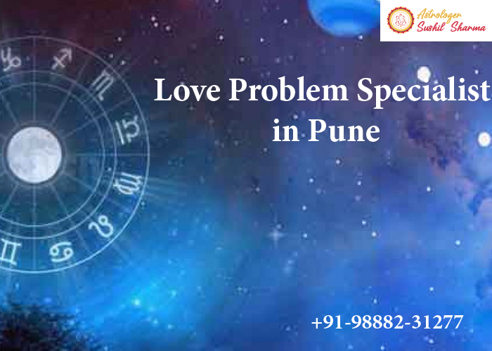 Love Problem Specialist in Pune
