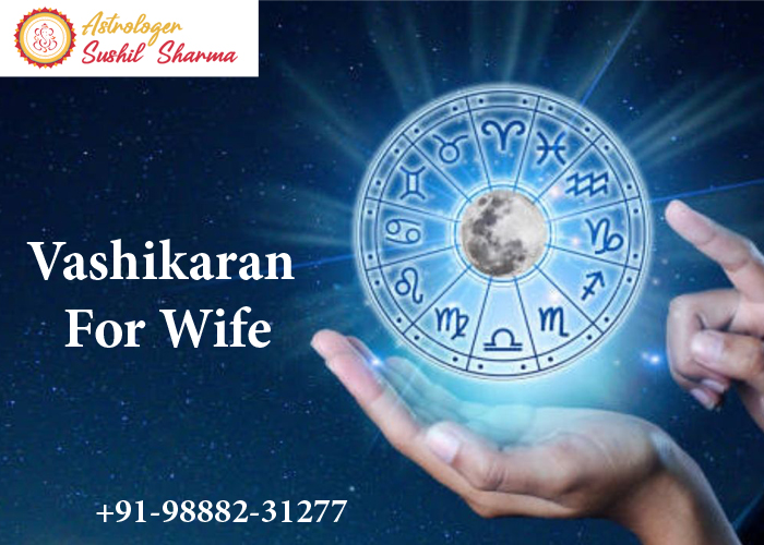 Vashikaran For Wife